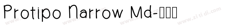 Protipo Narrow Md字体转换